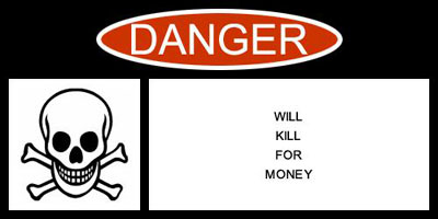 will kill for money will kill for money